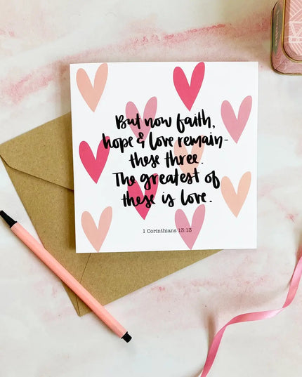 The Greatest of These Is Love (1 Corinthians 13:13) Card