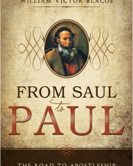 From Saul to Paul: The Road to Apostleship
