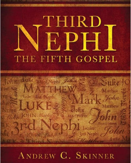 Third Nephi. The fifth Gospel
