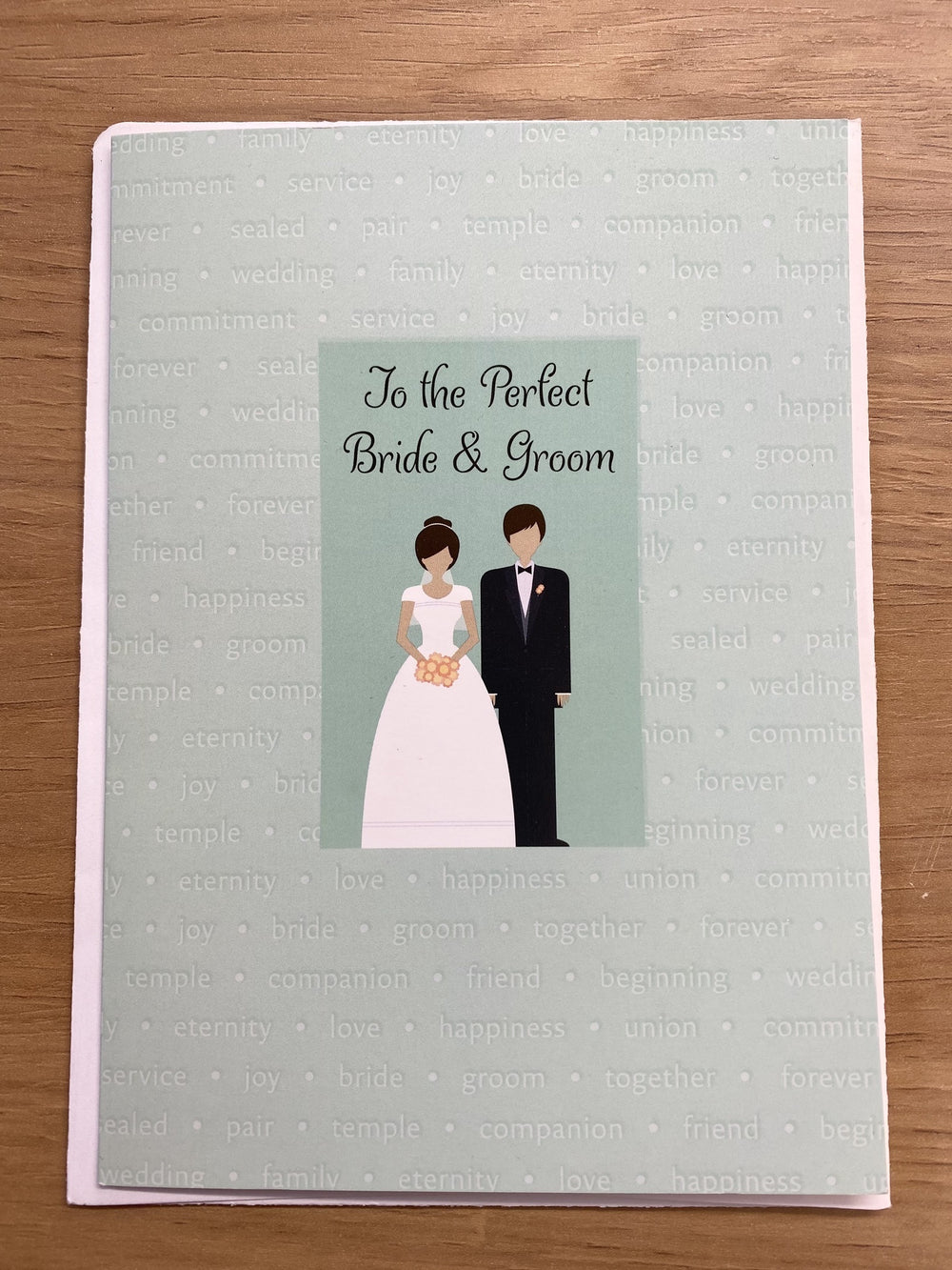 To The Perfect Bride & Groom Card