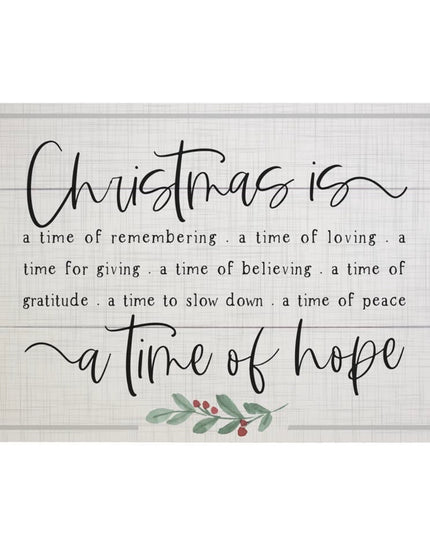 Christmas Is A Time Sign