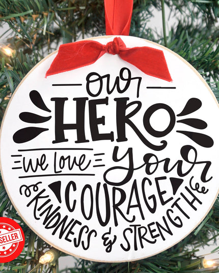 Our Hero Ornament