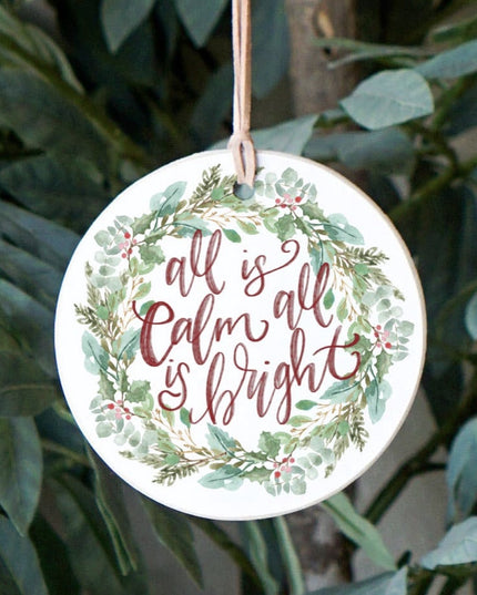 All Is Calm, Christmas Ornament
