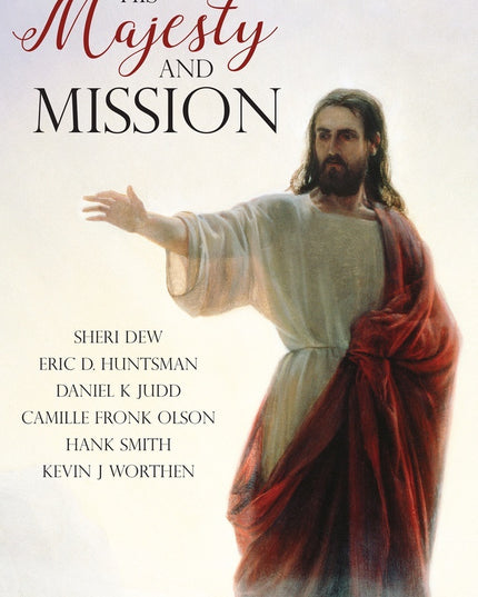 His Majesty and Mission
