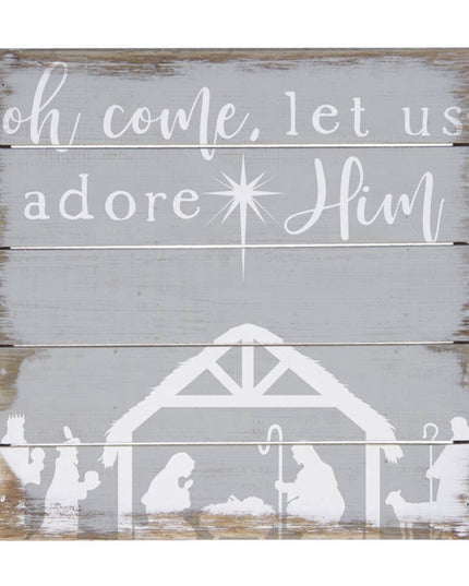 "Oh Come Let Us Adore Him" Wooden Sign 6" x 6"