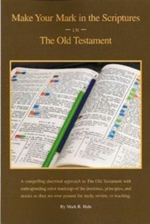 Old Testament - Make Your Mark in the Scriptures