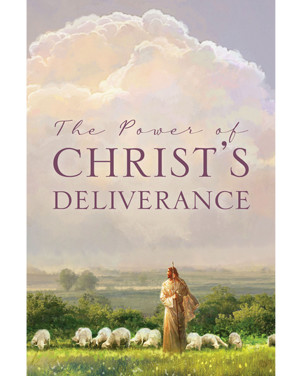 The Power of Christ's Deliverance