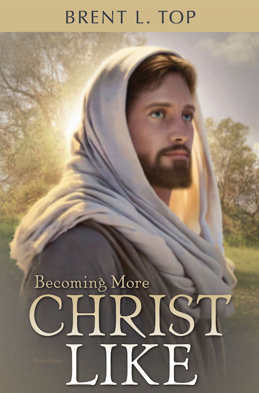 Becoming More Christlike, Brent Top