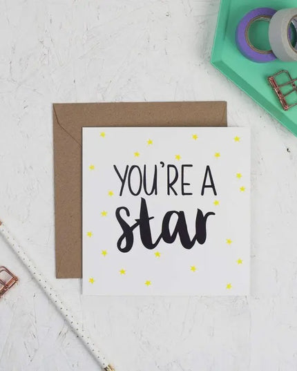 You're A Star Greetings Card