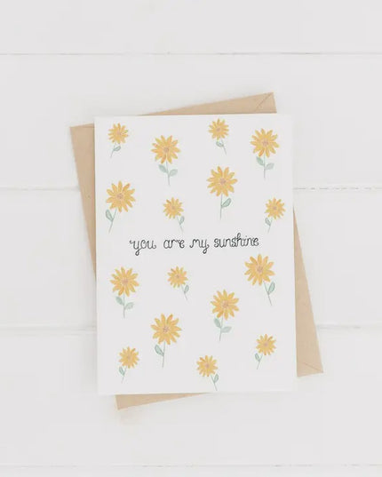 You Are My Sunshine Card
