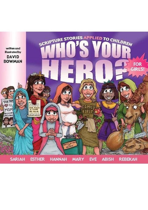 Who's Your Hero? For Girls!
