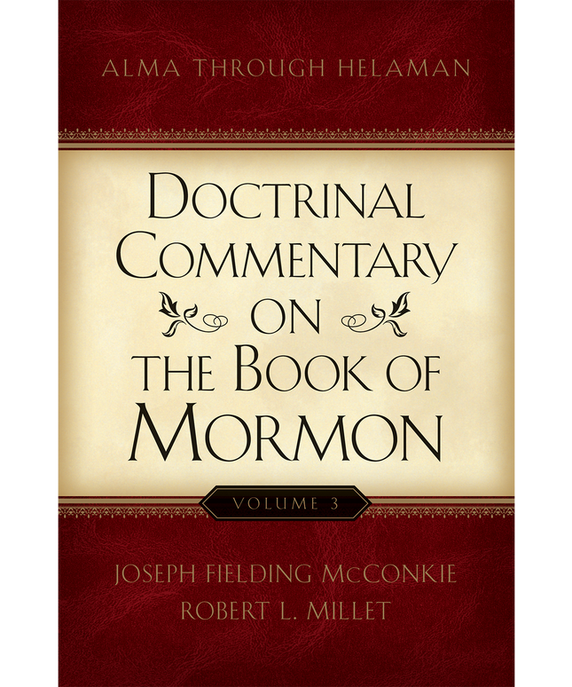 Doctrinal Commentary on the Book of Mormon, Vol. 3