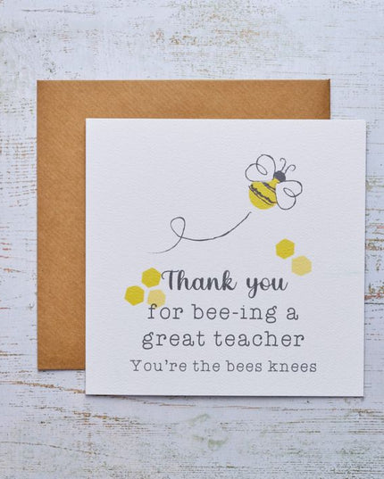 Thank you for bee-ing a great teacher Card