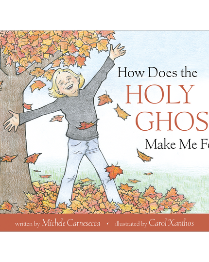 How Does the Holy Ghost Make Me Feel?