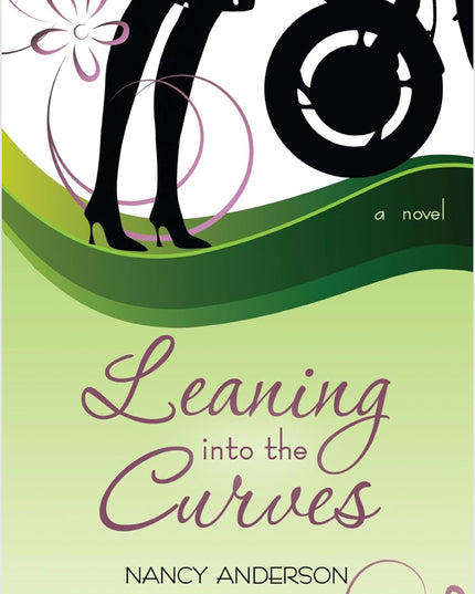 Leaning into the Curves