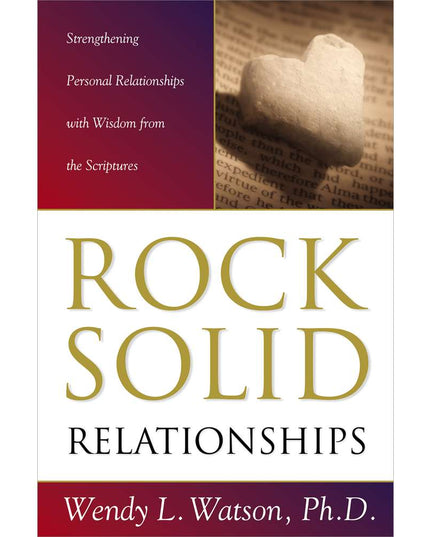 Rock Solid Relationships