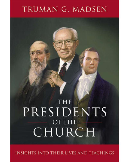 Presidents of the Church