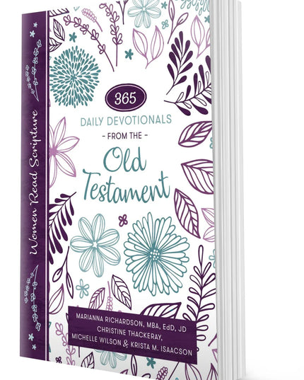 Women Read Scripture: 365 Daily Devotionals from the Old Testament