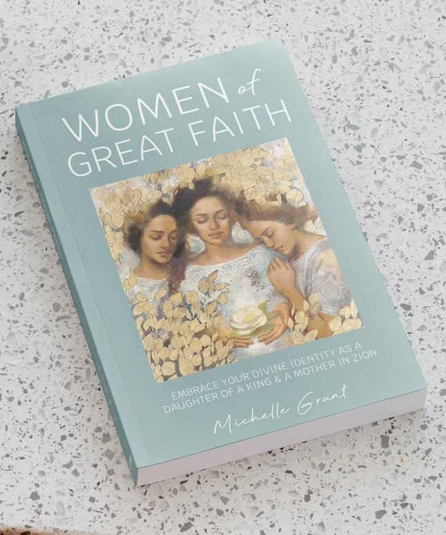 Women of Great Faith