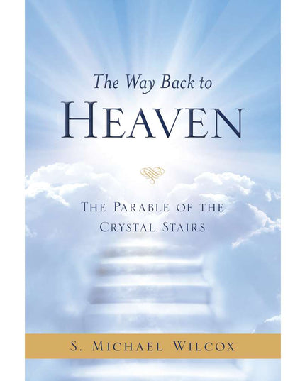 The Way Back to Heaven