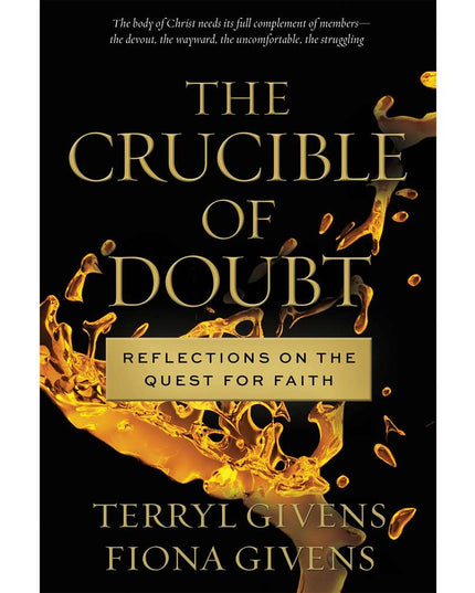 The Crucible of Doubt