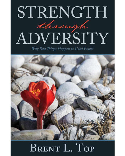 Strength Through Adversity