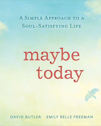 Maybe Today