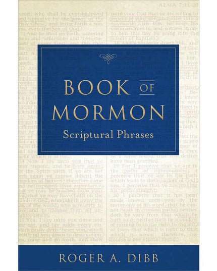 Book of Mormon Scriptural Phrases