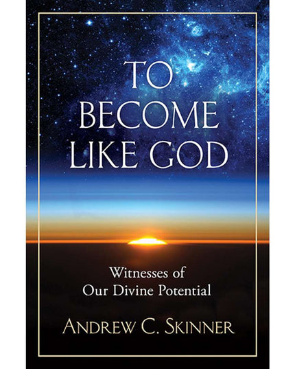 To Become Like God