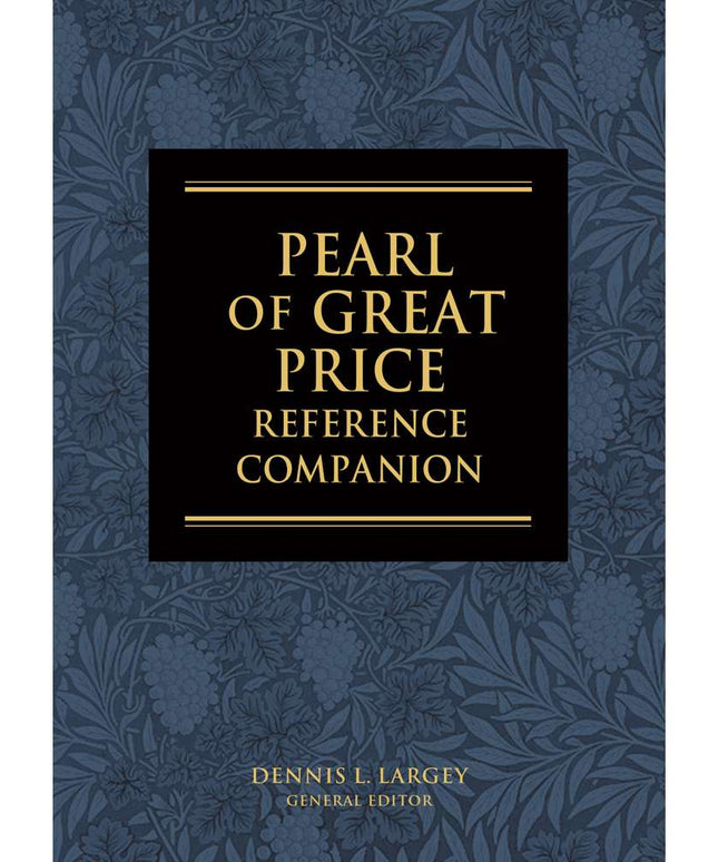The Pearl of Great Price Reference Companion