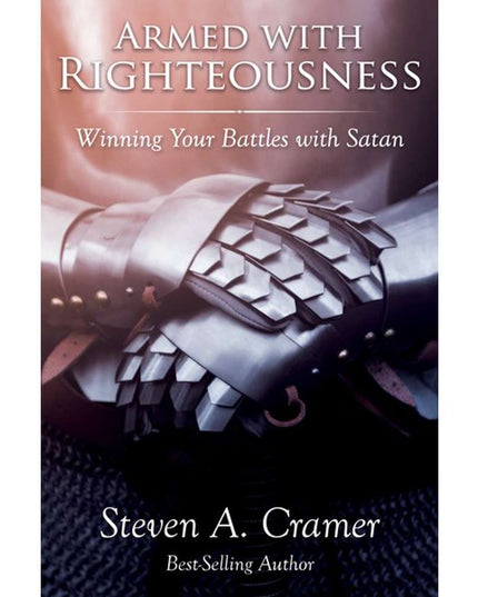 Armed with Righteousness