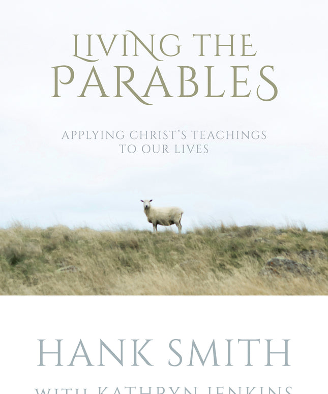 Living The Parables