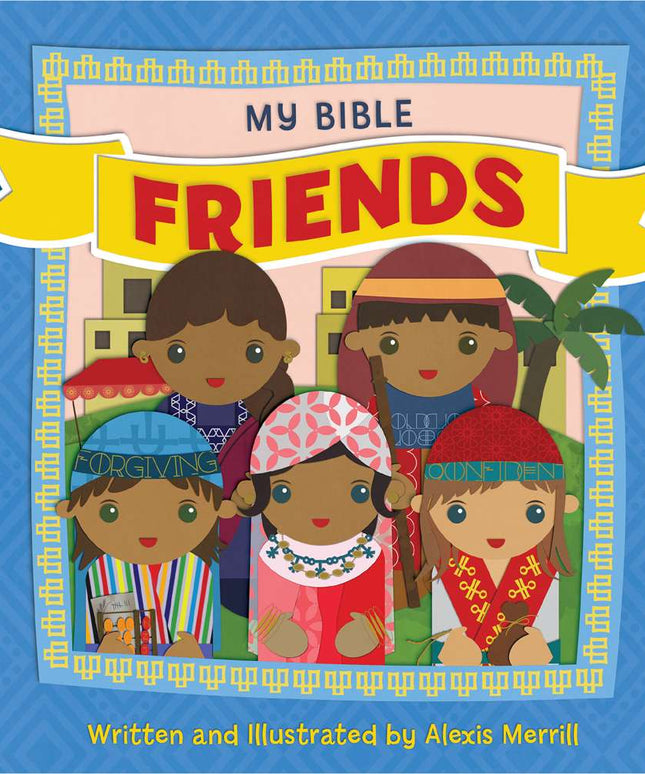 My Bible Friends