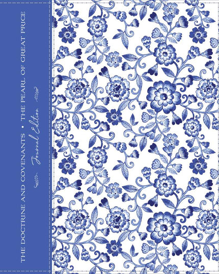 The Doctrine and Covenants and Pearl of Great Price, Journal Edition, Blue Floral (No Index)