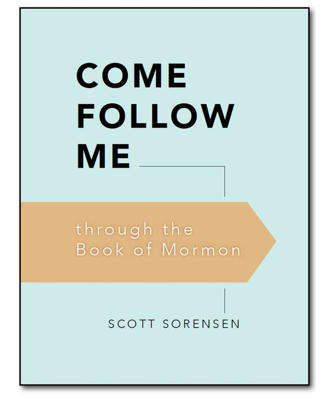 Come Follow Me Through the Book of Mormon