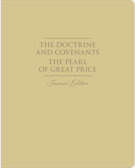 The Doctrine and Covenants and Pearl of Great Price, Journal Edition, Large Print Faux Leather Unlined (No Index)