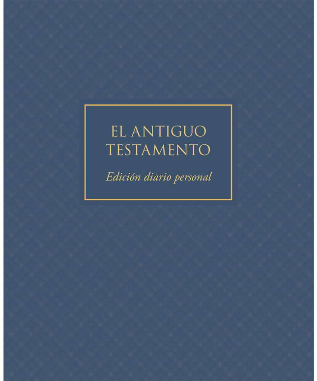 The Old Testament, Journal Edition, Blue (No Index) (Spanish)