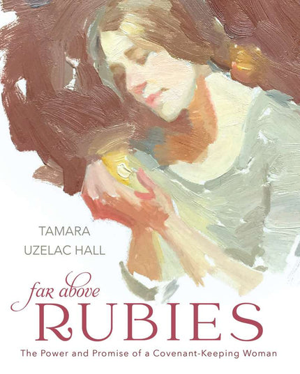 Far Above Rubies