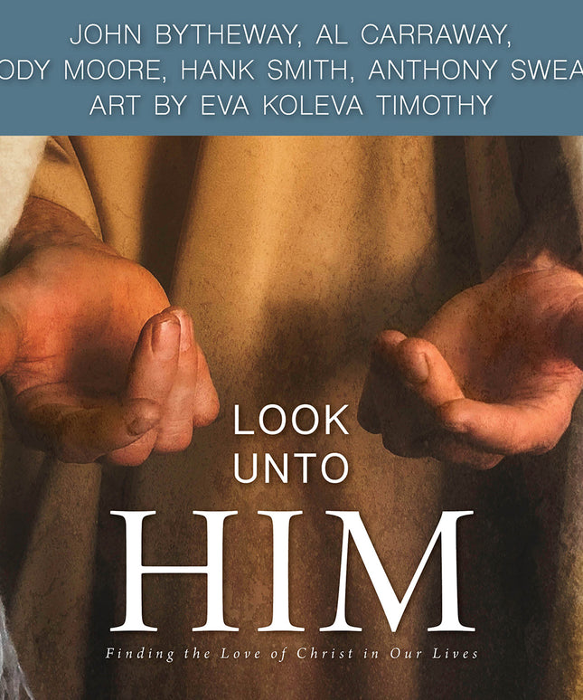 Look Unto Him