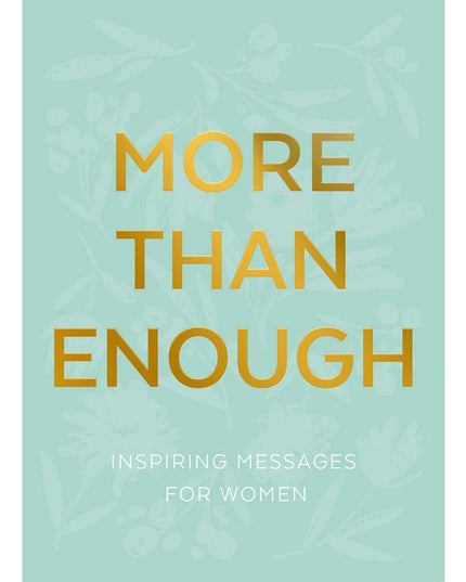 More than Enough