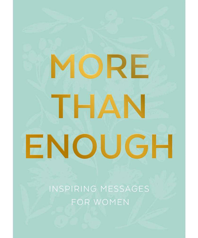 More than Enough