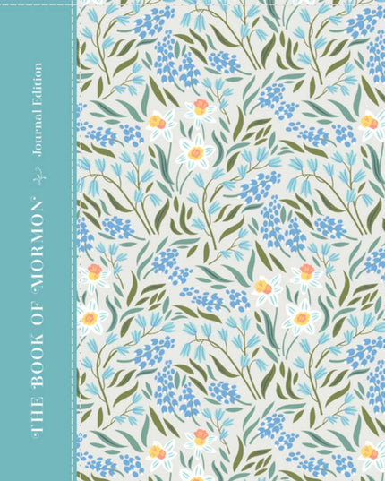 The Book of Mormon, Journal Edition, Aqua Floral (No Index)