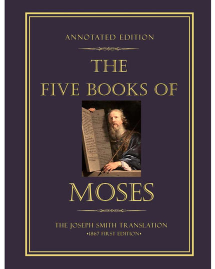 The Five Books of Moses Annotated Edition