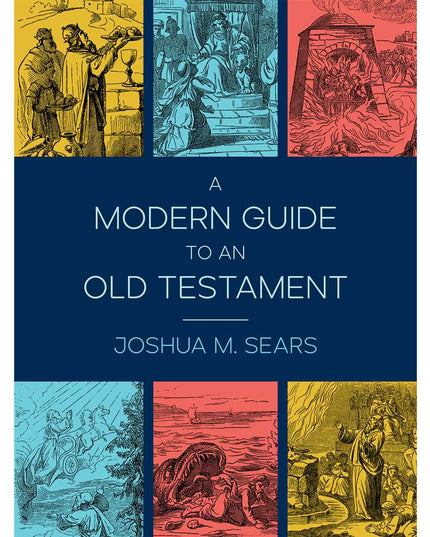 A Modern Guide to an Old Testament