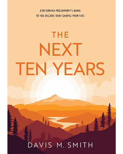 ***Preorder*** The Next Ten Years