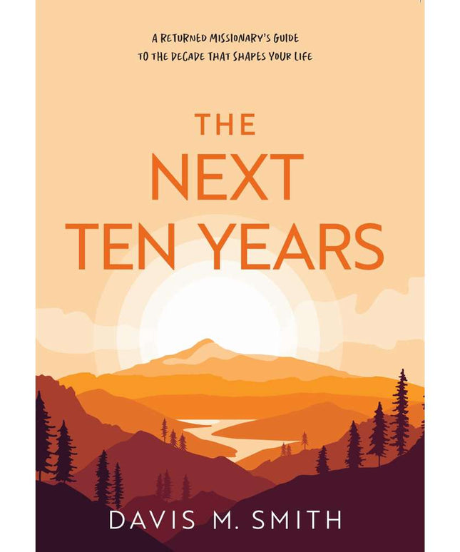 ***Preorder*** The Next Ten Years
