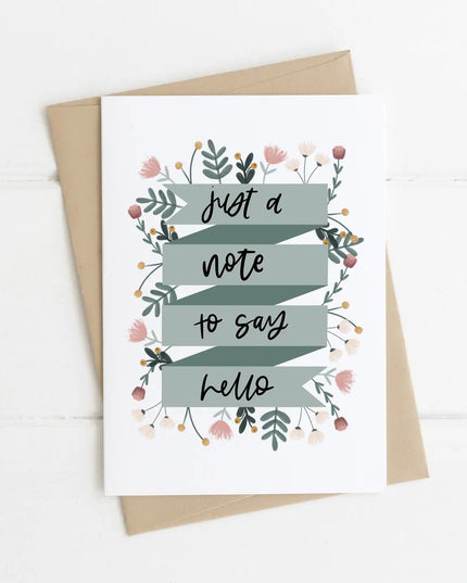 Just a Note to Say Hello Friendship Card