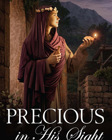 Precious in His Sight: Seeing Yourself As God Sees You: Jodi Marie Robinson
