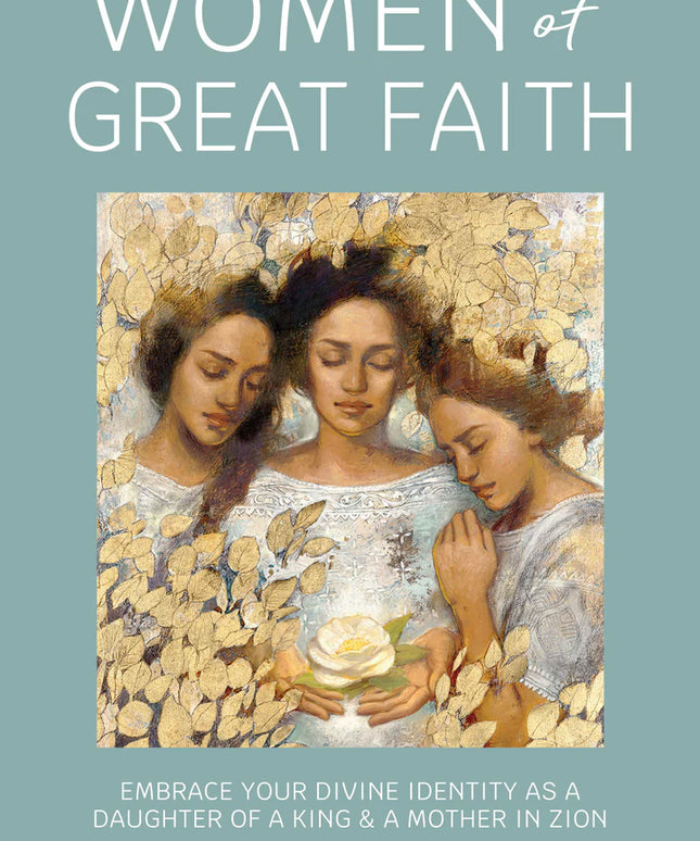 Women of Great Faith