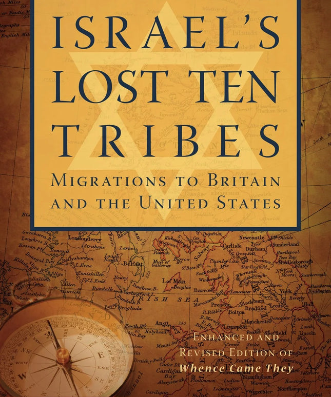 Israel's lost ten tribes, Migrations to Britain and the United States